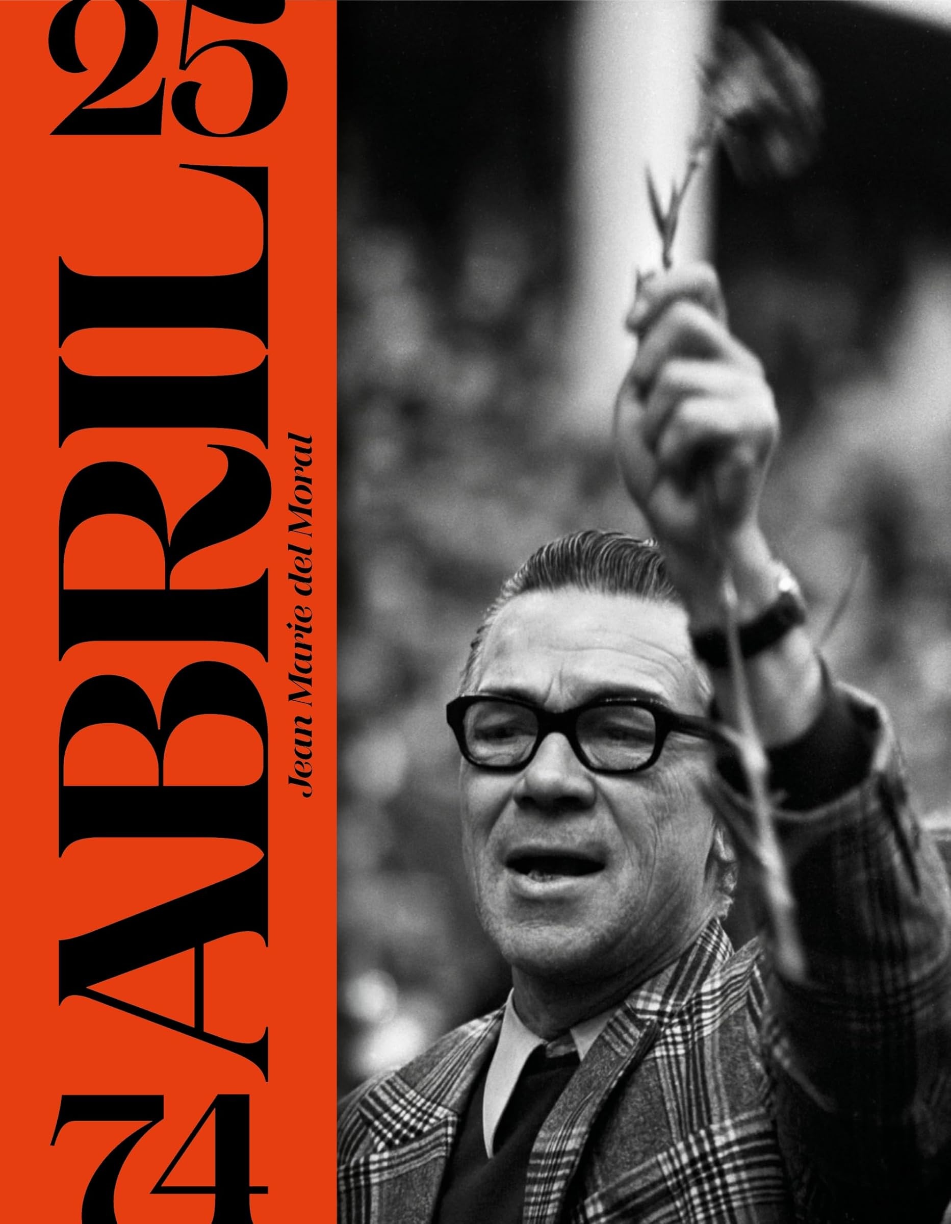 Jean Marie del Moral, 25 Abril 74