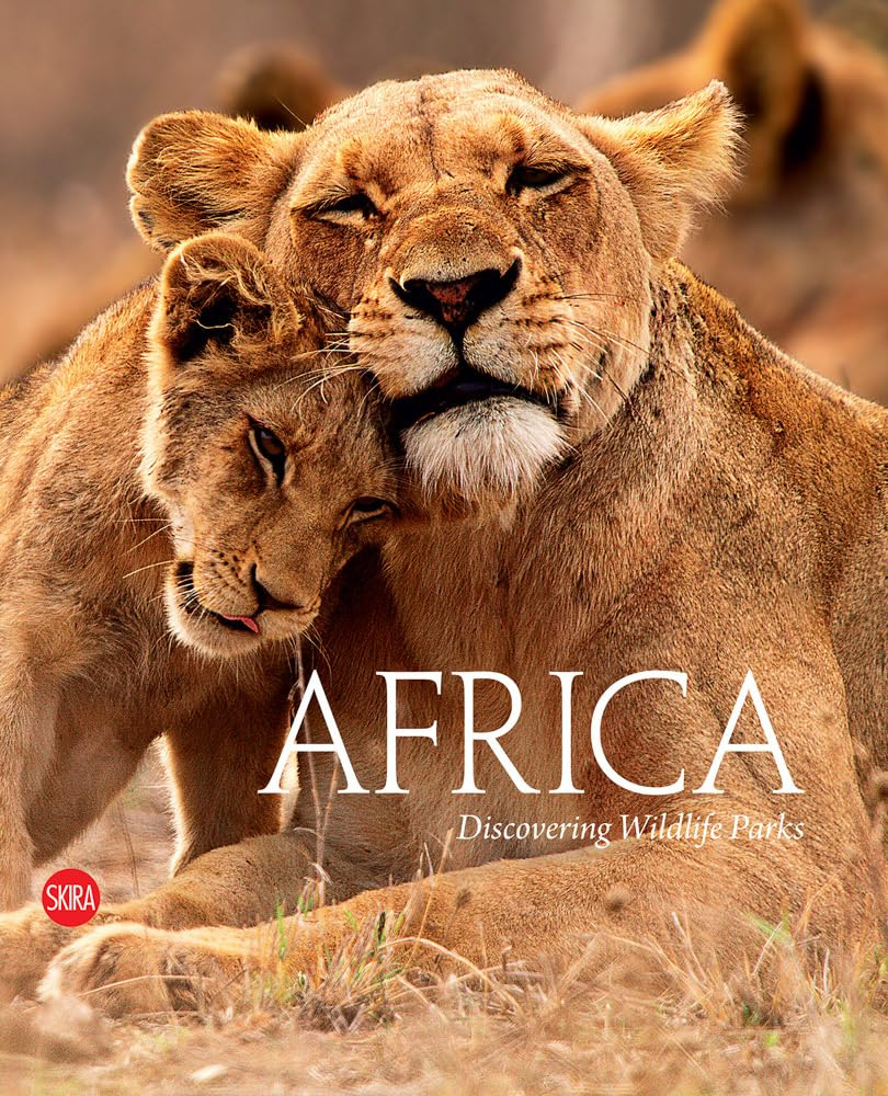 Various Authors, Africa. Discovering wildlife parks
