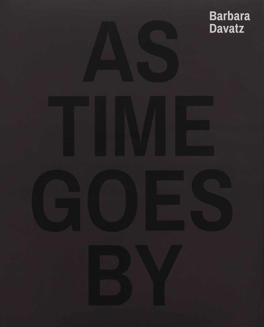 Barbara Davatz, As Time Goes By 1982 1988 1997 2014