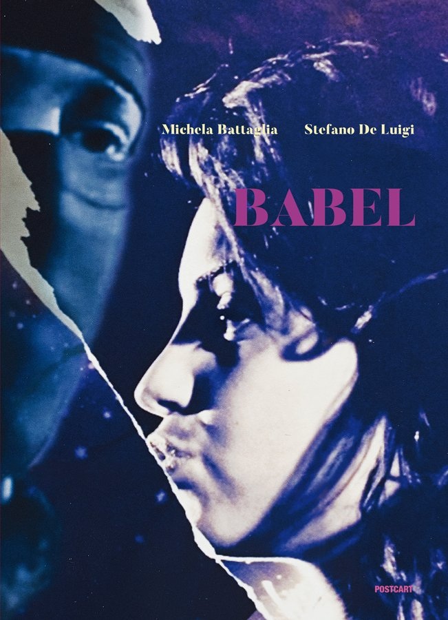 Stefano De Luigi, Michela Battaglia, Babel