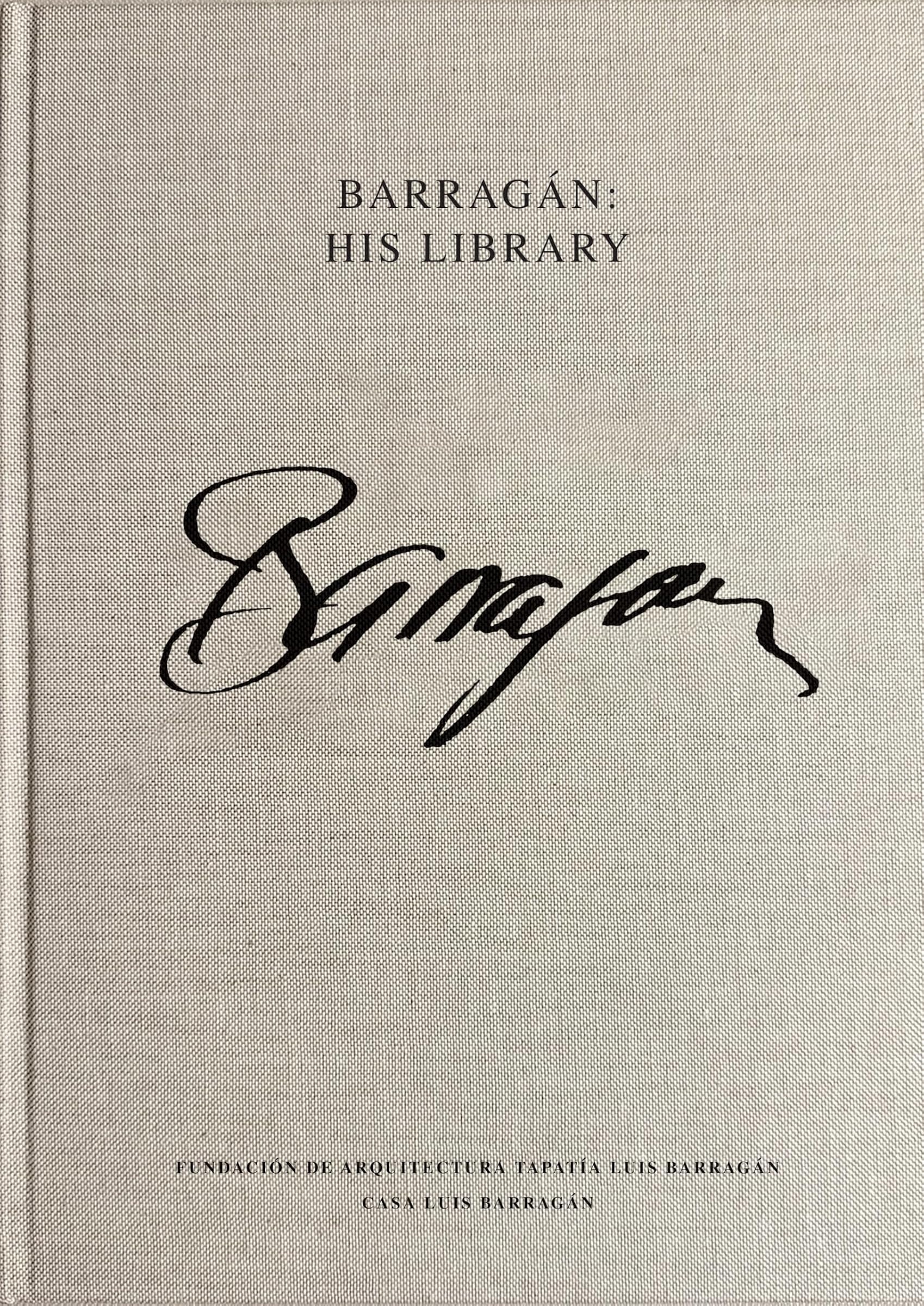 Luis Barragán, Barragán: His Library