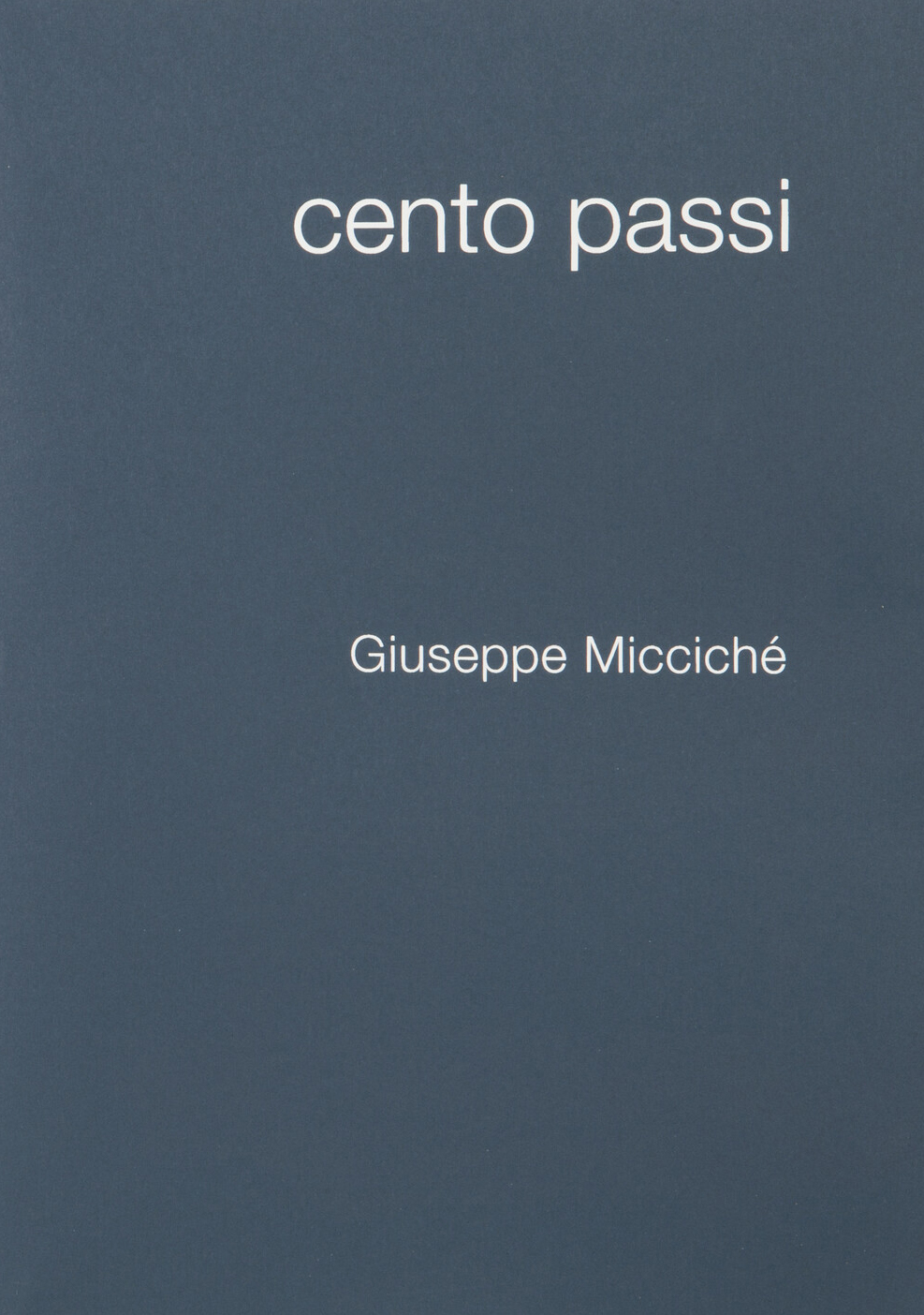 Giuseppe Micciché, Cento Passi