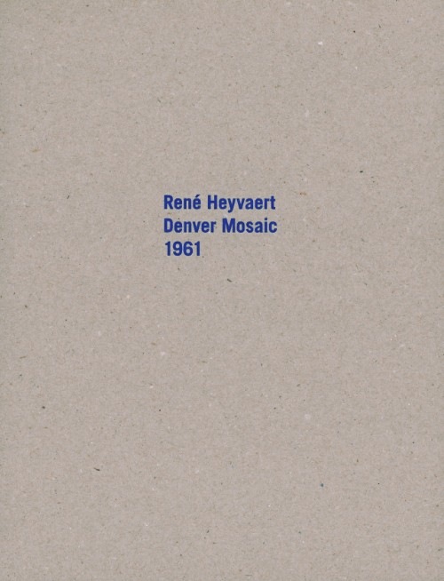 René Heyvaert, Denver Mosaic 1961