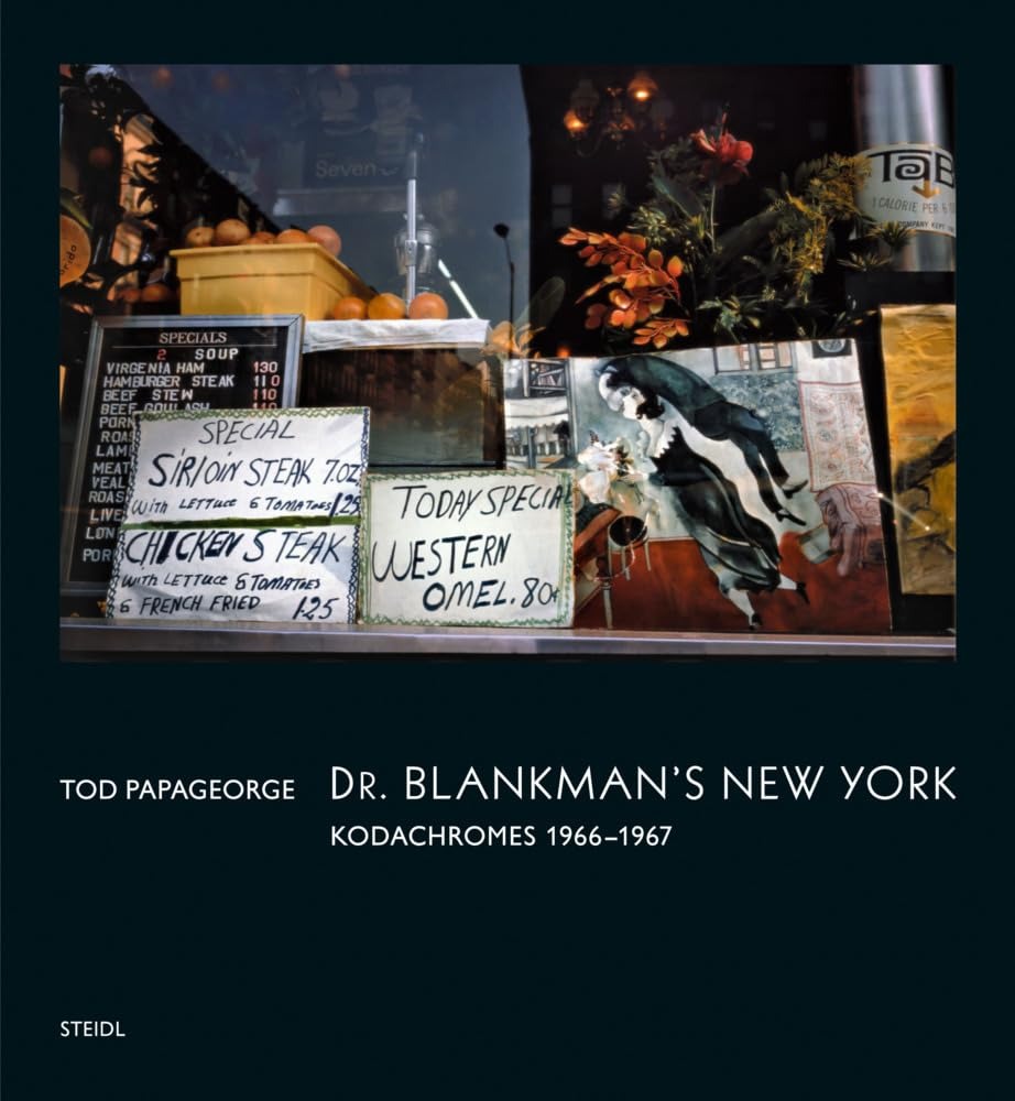 Tod Papageorge, Dr. Blankman’s New York. Kodachromes 1966–1967