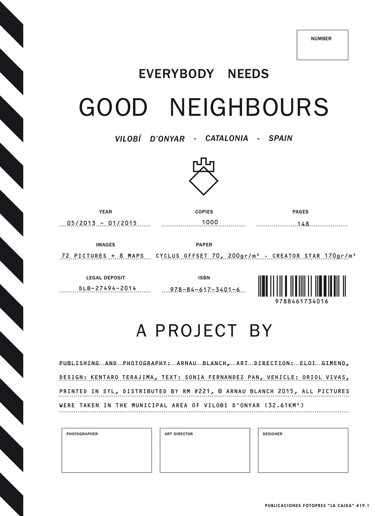 Arnau Blanch, Everybody Needs Good Neighbours