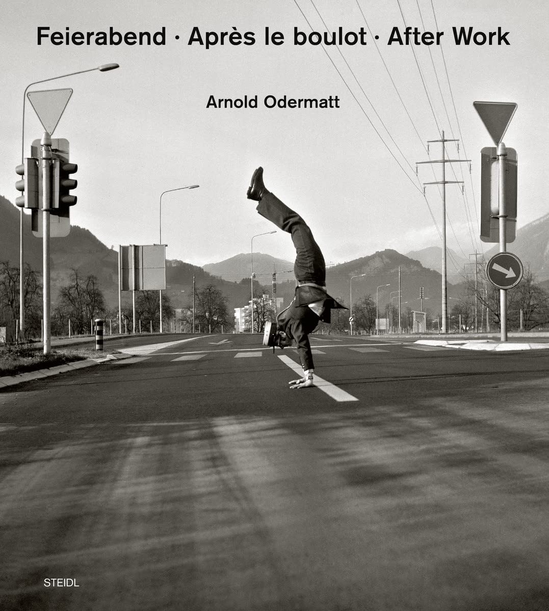 Arnold Odermatt, Feierabend • Après le boulot • After Work