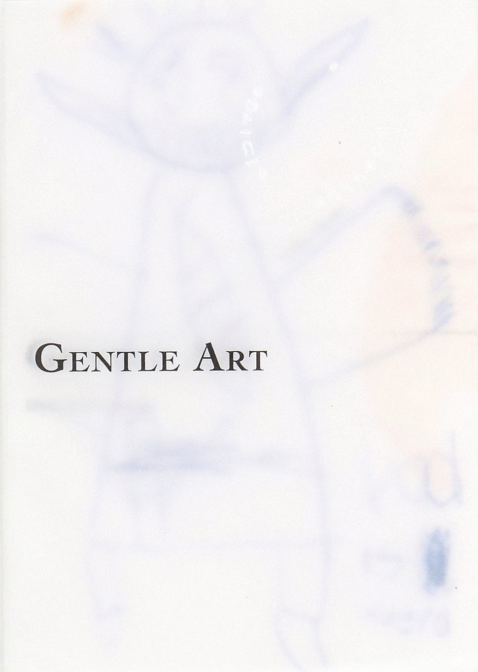 Iphgenia Baal, GENTLE ART