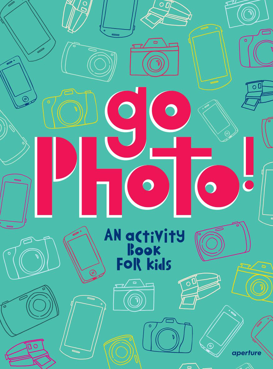 Alice Proujansky, Go Photo! An Activity Book for Kids