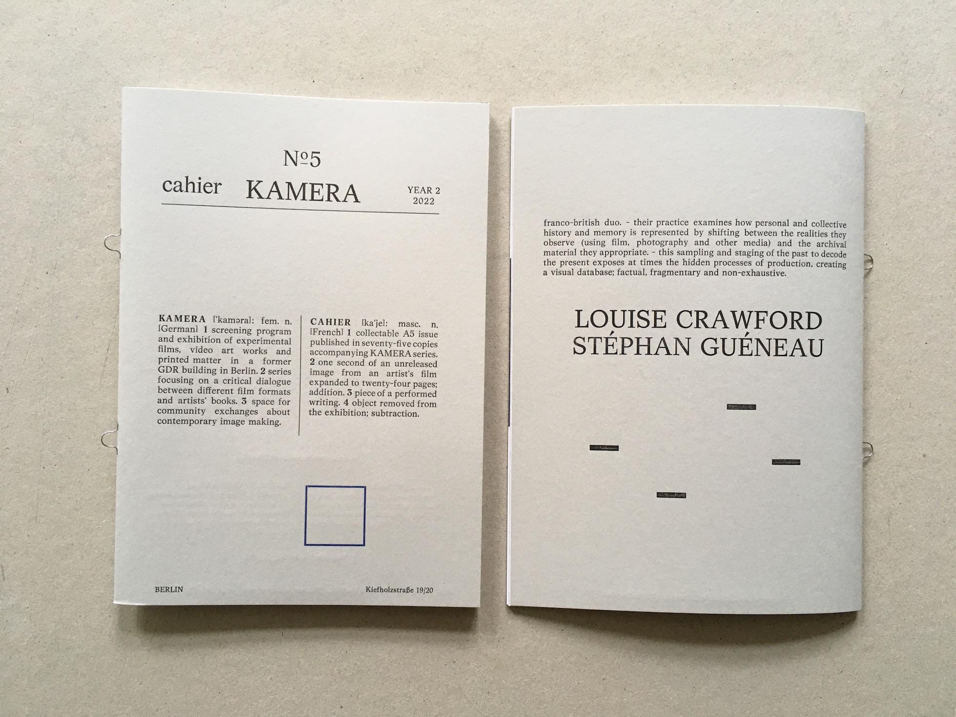 Louise Crawford and Stéphan Guéneau, KAMERA Cahier N° 5. Louise Crawford and Stéphan Guéneau