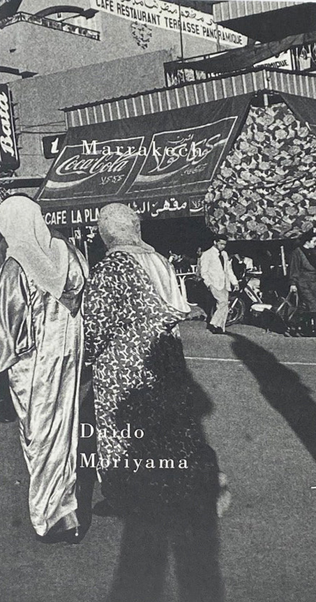 Daido Moriyama, Marrakech