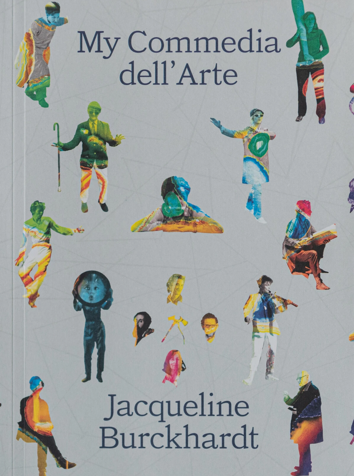 Jacqueline Burckhardt, My Commedia dell'Arte