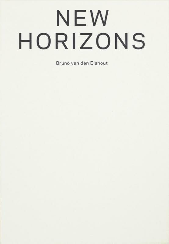 Bruno van den Elshout, New Horizons