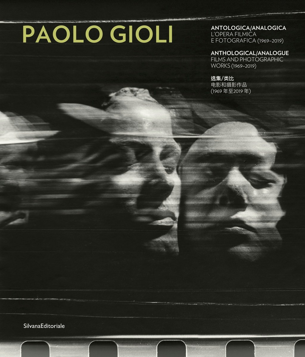 Paolo Gioli, Paolo Gioli. Antologica/Analogica. L'opera filmica e fotografica (1969-2019)