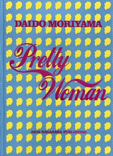 Daido Moriyama, Pretty Woman