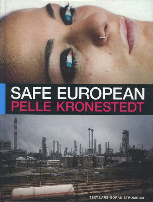 Pelle Kronestedt, Safe European