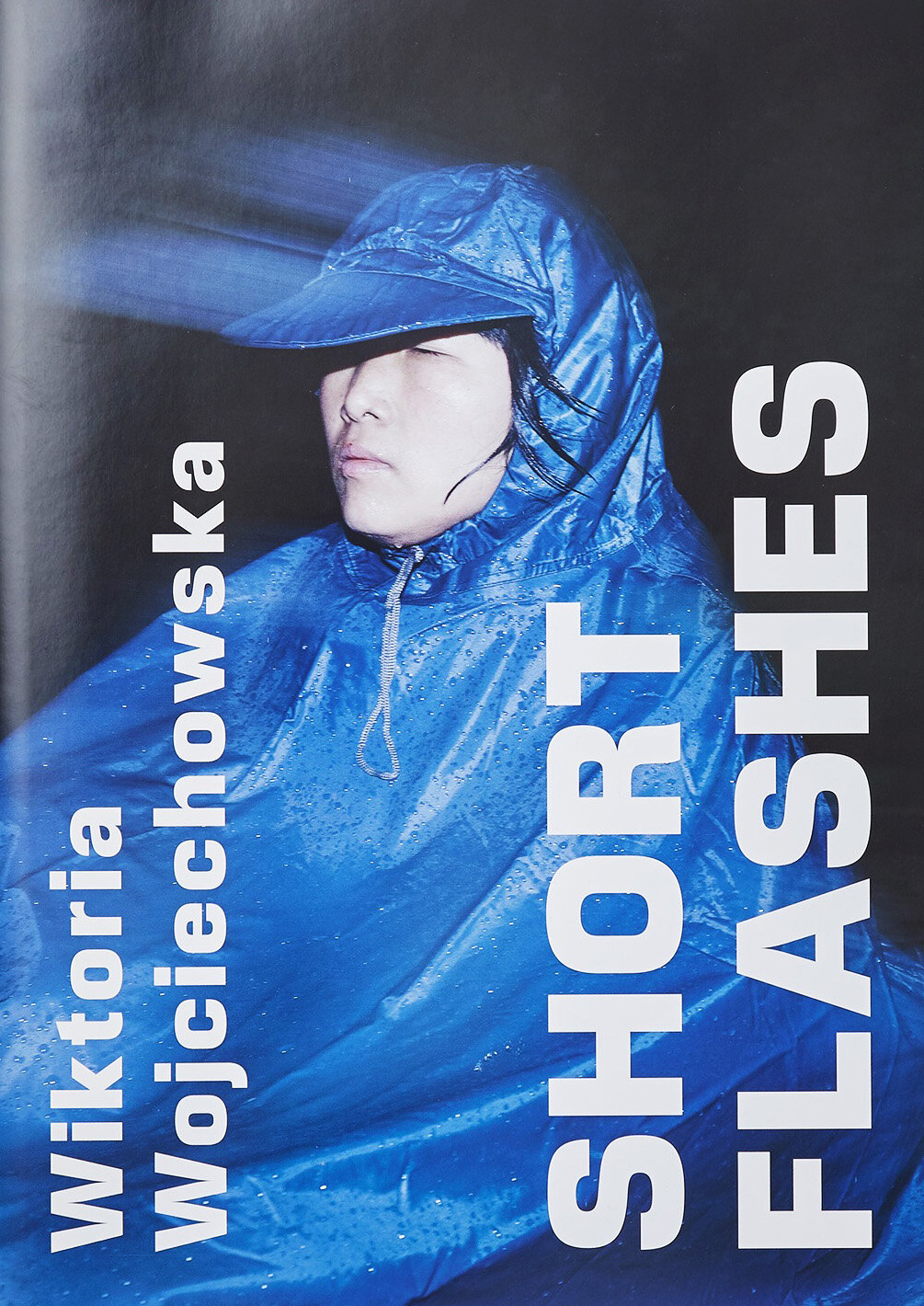 Wiktoria Wojciechowska, Short Flashes
