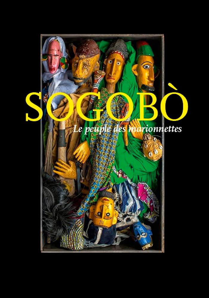 Dany Leriche and Jean-Michel Fickinger, Sogobò, le peuple des marionnettes