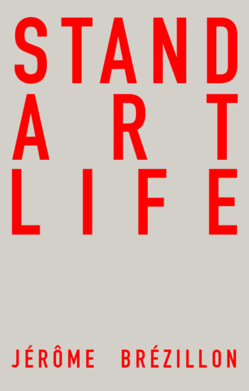 Jérôme Brézillon, Stand Art Life