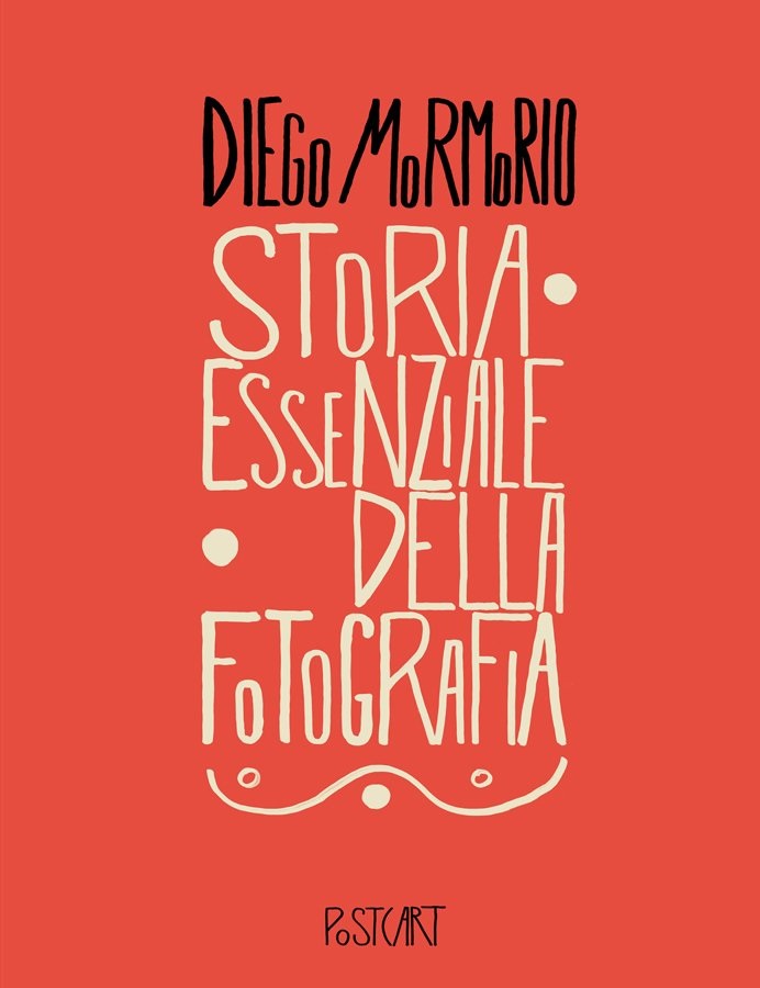 Diego Mormorio, Storia essenziale della fotografia