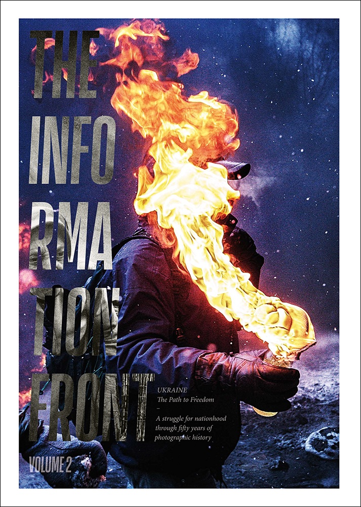 Various Authors, The Information Front #2. Ukraine – The Path to Freedom