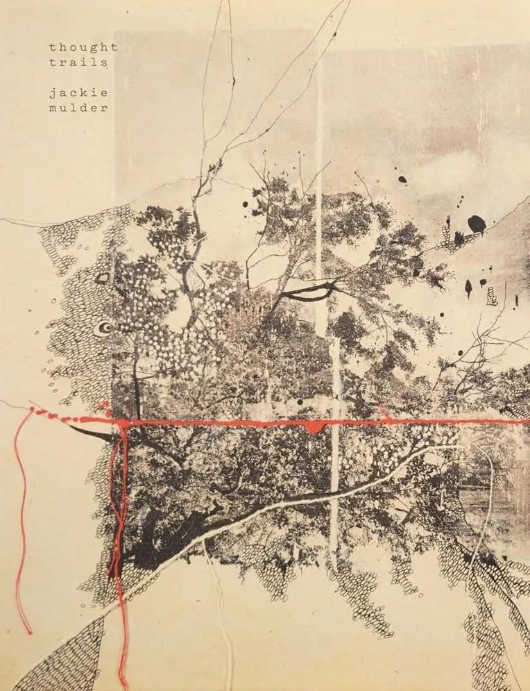 Jackie Mulder, Thought Trails